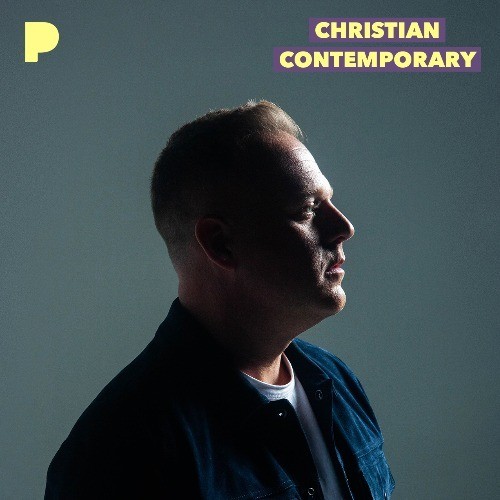 Christian Contemporary Radio Listen to Unknown, Free on Pandora