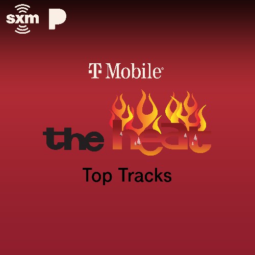 SiriusXM The Heat Top Tracks Radio Listen to Unknown, Free on Pandora