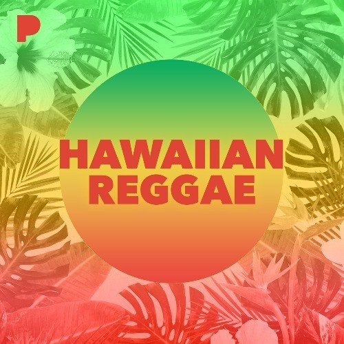 Hawaiian Reggae Radio Listen to Unknown, Free on Pandora Radio