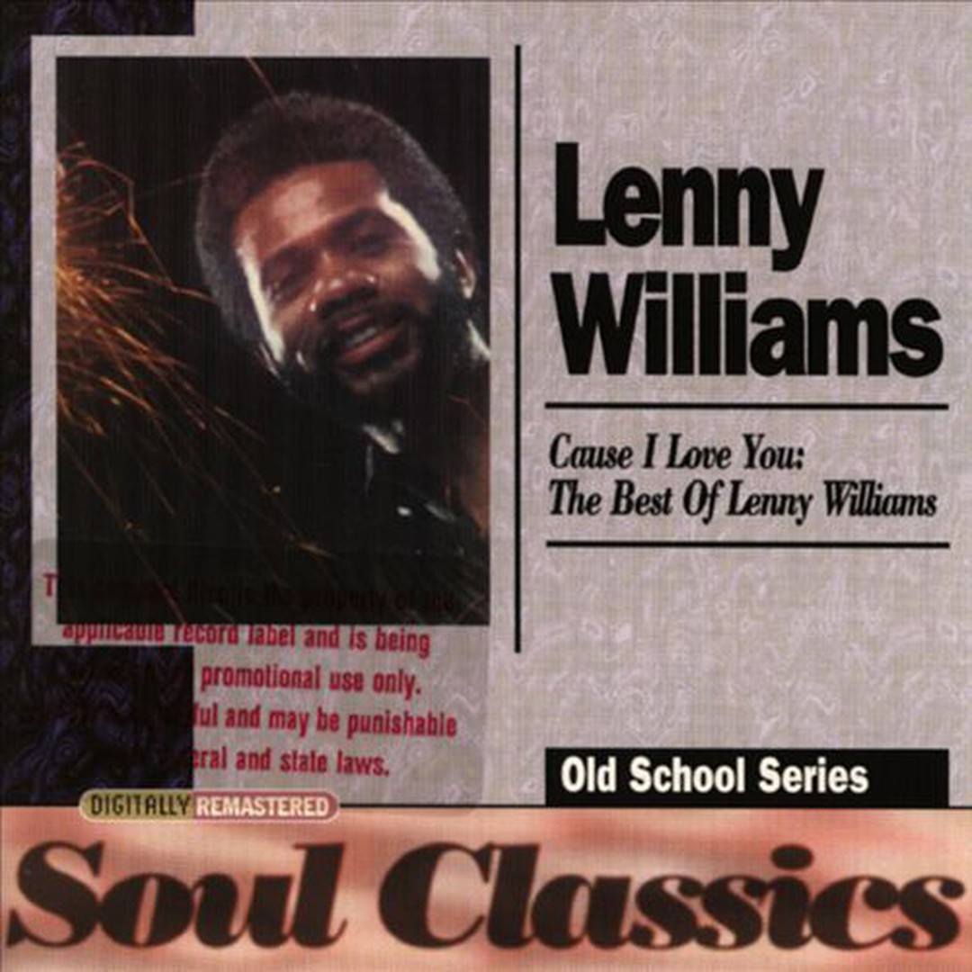 Cause I Love You By Lenny Williams Pandora