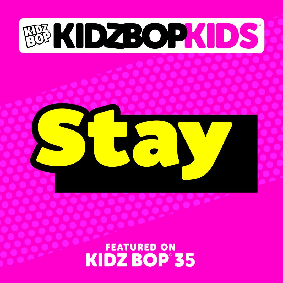 kidz bop kids stay