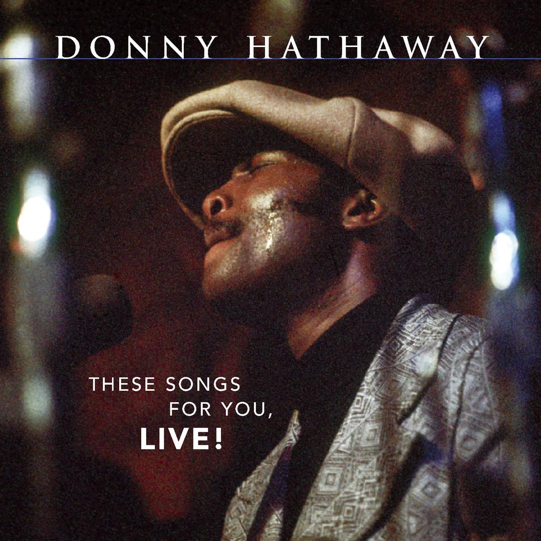 A Song For You Live By Donny Hathaway On Pandora Radio Songs Lyrics